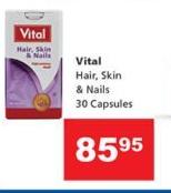Vital Hair, Skin & Nails 30 Capsules