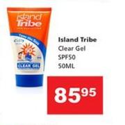 Island Tribe Clear Gel SPF 50-50ml