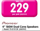 Pioneer 4" 180W Dual Cone Speakers TS-G1015R-Per Pair