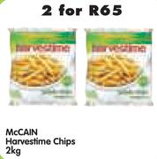 McCain Harvestime Chips-2x2Kg