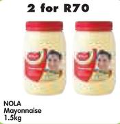 Nola Mayonnaise-2x1.5Kg
