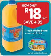 Tropika Dairy Blend Assorted-2L