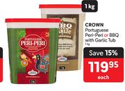 Crown Portuguese Peri-Peri Or BBQ With Garlic TUB-1kg Each