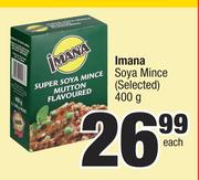 Imana Soya Mince (Selected)-400g Each