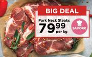 Pork Neck Steaks-Per Kg