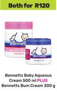 Bennetts Baby Aqueous Cream 500ml Plus Bennetts Bum Cream 300g-For Both