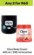 Clere Body Cream Assorted-For Any 2 x 450ml/500ml