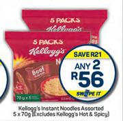 Kellogg's Instant Noodles Assorted-Any 2 x 5 x 70g
