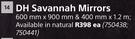 Designhouse Savannah Mirrors 600mm x 900mm & 400mm x 1.2m-Each