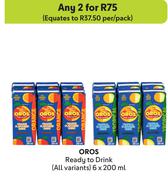 Oros Ready To Drink (All Variants)-For 2 x 6 x 200ml