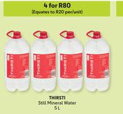 Thirsti Still Mineral Water-For 4 x 5L