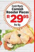 Fresh Meaty Cornish Rooster Pieces-Per Kg