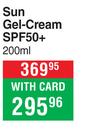 Cetaphil Sun Gel Cream SPF50+ -200ml