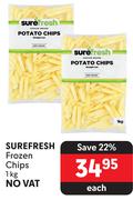 Surefresh Frozen Chips-1Kg Each