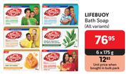 Lifebuoy Bath Soap (All Variants)-6 x 175g