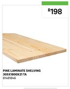 Pine Laminate Shelving 305 x 180 x 21 TA 81481846