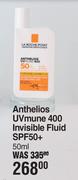 La Roche Posay Anthelios UV Mune 400 Invisible Fluid SPF 50+-50ml