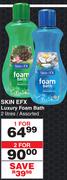 Skin eFX Luxury Foam Bath Assorted-For 2 x 2L