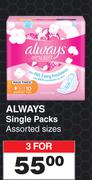 Always Single Packs Assorted Sizes-For 3