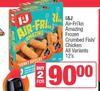 I & J Air-Fri'kn Amazing Frozen Crumbed  Fish/ Chicken (All Variants)-For 2 x 12's Pack