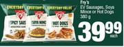 Fry's EV Sausages, Soya Mince Or Hot Dogs-380g Each