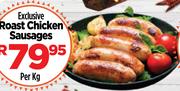 Exclusive Roast Chicken Sausages-Per Kg