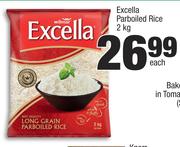 Excella Parboiled Rice-2Kg Each