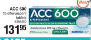 ACC 600 10 Effervescent Tablets