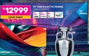 Hisense 75" UHD Smart TV 75A6K