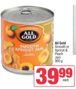 All Gold Smooth Or Apricot & Peach Jam-900g Each