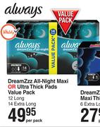 Always Dreamzzz All Night Maxi Or Ultra Thick Pads Value Pack 12 Long, 14 Extra Long-Per Pack