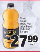 Clover Krush 100% Fruit Juice Blend (Selected)-1.5Ltr Each