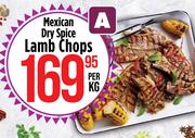 Nagiah's Mexican Dry Spice Lamb Chops-Per Kg