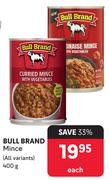 Bull Brand Mince (All Variants)-400g Each
