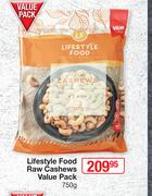 Lifestyle Food Raw Cashews Value Pack-750g