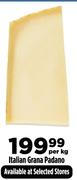 Italian Grana Padano-Per Kg