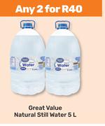Great Value Natural Still Water-For Any 2 x 5L
