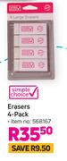 Simple Choice Erasers 4 Pack