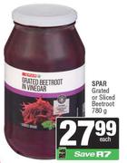 Spar Grated Or Sliced Beetroot -780g Each