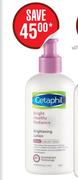 Cetaphill Bright Healthy Radiance Brightening Lotion-245ml