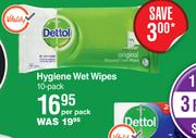 Dettol Hygiene Wet Wipes 10 Pack-Per Pack