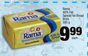 Rama 40% Fat Spread For Bread Brick-500g Each