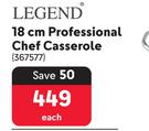 5Legend 18cm Professional Chef Casserole-Each 