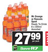 Mr Orange Or Rascals Sport Ready To Drink Assorted-6 x 300ml