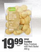 Spar Freshline Baby Potatoes With Herb Butter-400g