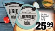 Fairview Camembert Or  Brie-125g Each