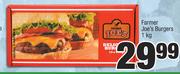 Farmer Joe's Burgers-1Kg 