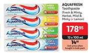 Aquafresh Toothpaste Fresh & Minty, Herbal, Mild & Minty Or Lemon-12 x 100ml