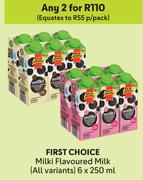 First Choice Milki Flavoured Milk (All Variants)-For 2 x 6 x 250ml