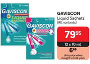 Gaviscon Liquid Sachets (All Variants)-12 x 10ml